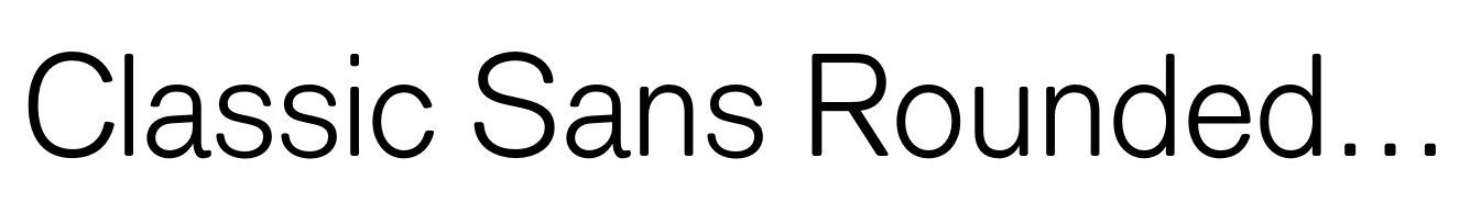 Classic Sans Rounded Light